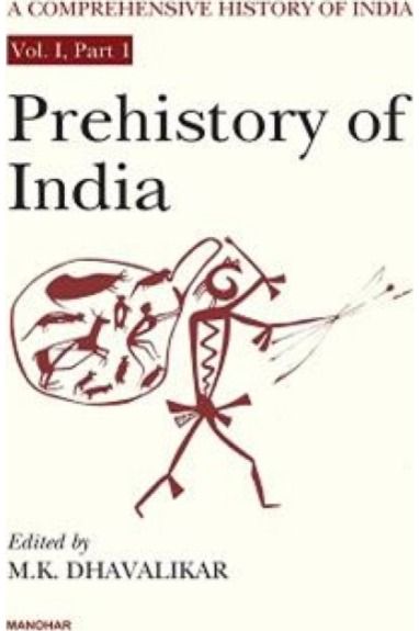 Comprehensive History of India: Prehistory of India