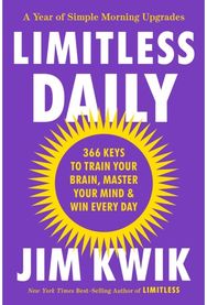Limitless Daily: 366 Keys to Train Your Brain, Master Your Mind & Win Every Day