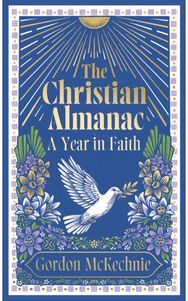Christian Almanac: A Year in Faith