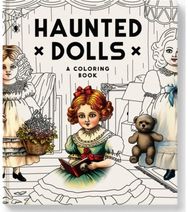 Haunted Dolls Coloring Book