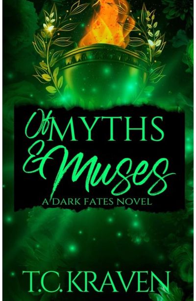 Of Myths & Muses: A Dark Fates Novel