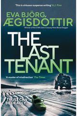 Last Tenant: The chilling, breathtaking new mystery in the million-copy bestselling Forbidden Iceland series