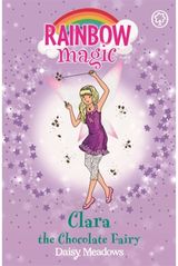 Rainbow Magic: Clara the Chocolate Fairy: The Sweet Fairies Book 4