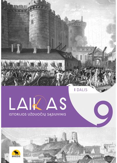 Laikas 9. Užduočių sąsiuvinis 9 kl., I d.
