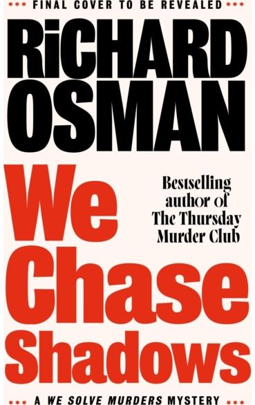 We Chase Shadows