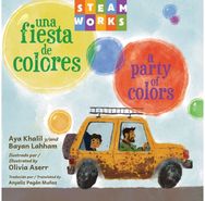 Una fiesta de colores / A Party of Colors