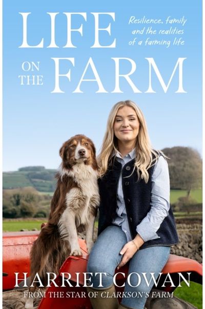 Life on the Farm: Resilience, family and the realities of a farming life