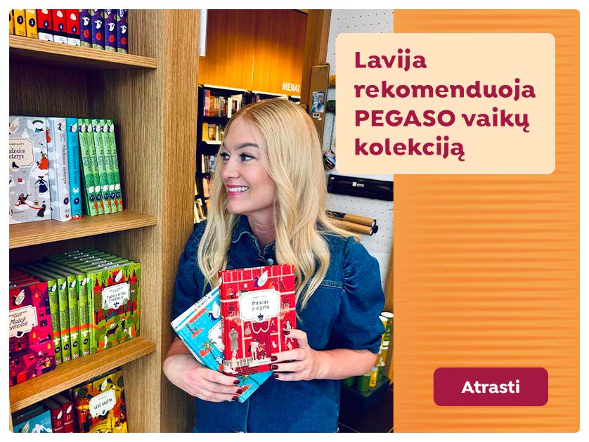 Lavija naujų mokslo metų skaitiniams rekomenduoja PEGASO vaikų kolekciją