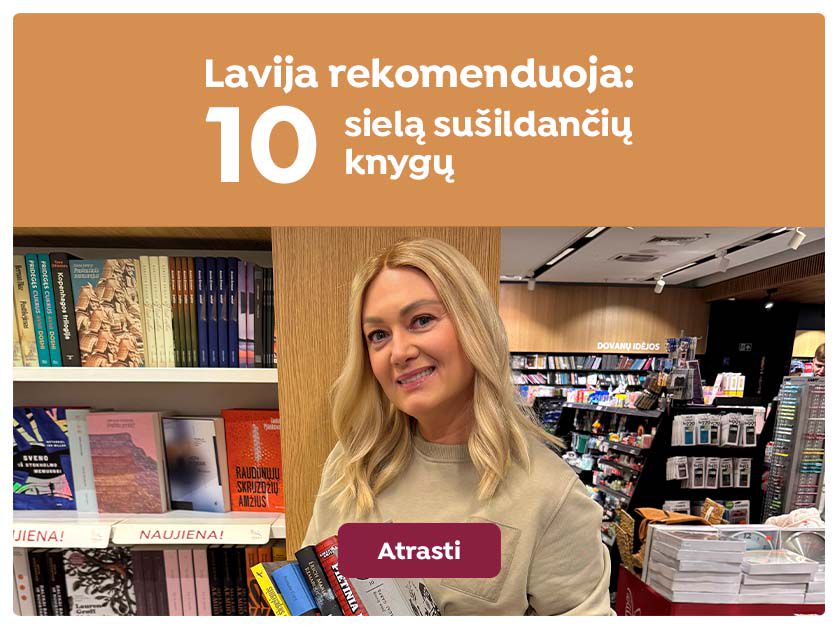 Lavija rekomenduoja 10 sielą sušildančių knygų