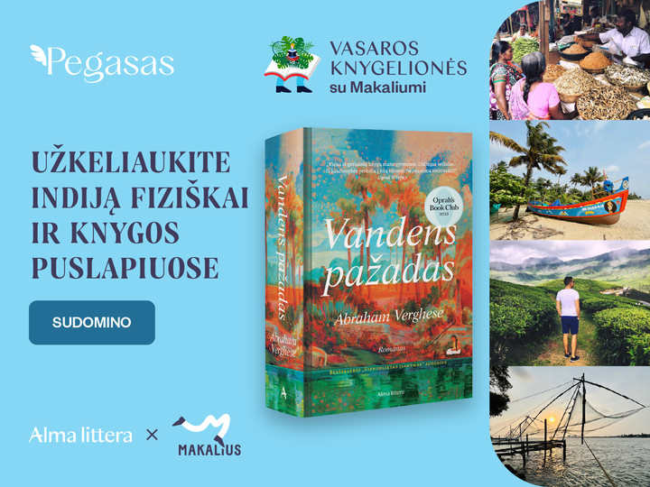 Makalius kviečia užkeliauti Indiją – tiek fiziškai, tiek knygos puslapiuose