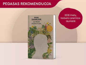 PEGASAS rekomenduoja: „Jautrusis pasakotojas“