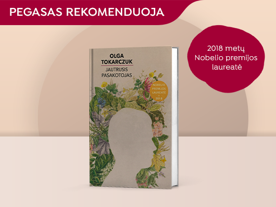 PEGASAS rekomenduoja: „Jautrusis pasakotojas“