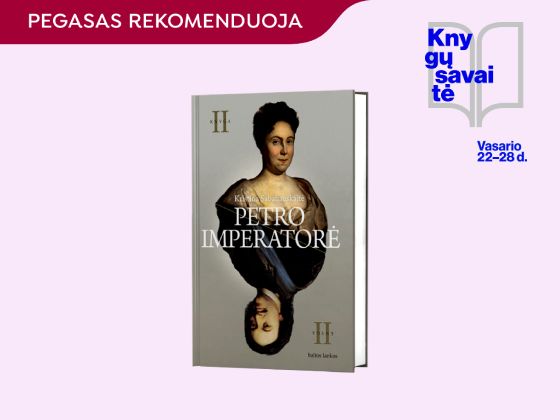 K.SABALIAUSKAITĖ „PETRO IMPERATORĖ II“